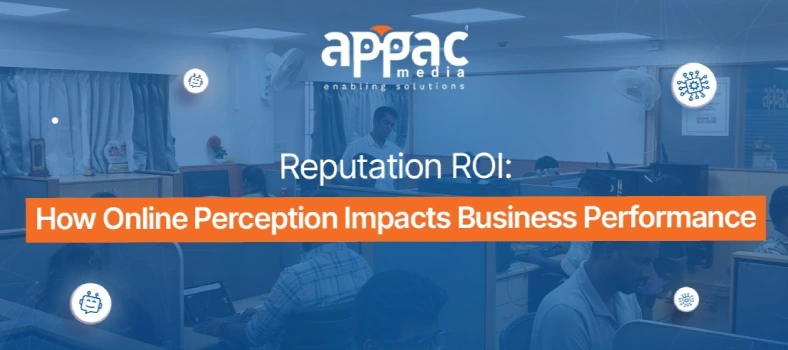 Reputation ROI: How Online Perception Impacts Business Performance